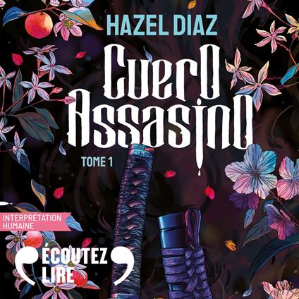 Cuero Assasino (Tome 1)