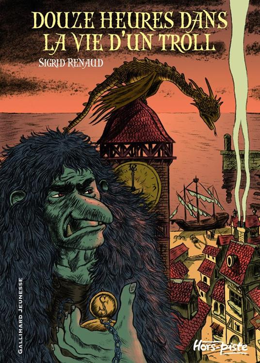 Douze heures dans la vie d'un troll - Sigrid Renaud,Alban Marilleau - ebook
