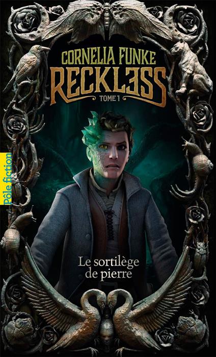 Reckless (Tome 1) - Le sortilège de pierre - Cornelia Funke,Marie-Claude Auger - ebook