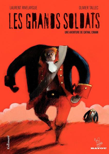 Les Grands Soldats. Une aventure de Cathal Crann