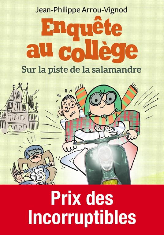 Enquête au collège (Tome 4) - La piste de la salamandre - Jean-Philippe Arrou-Vignod,Serge Bloch - ebook