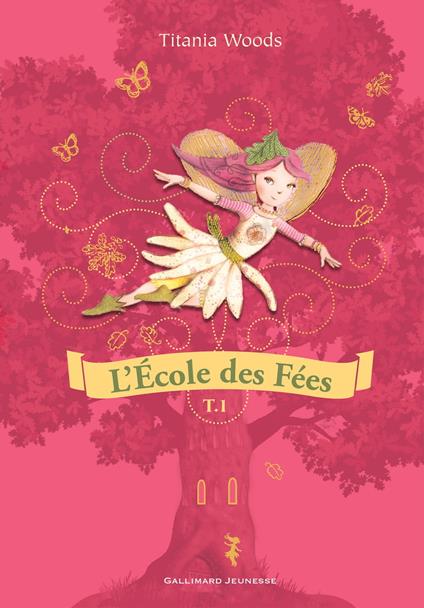 L'École des Fées (Tome 1) - Twini apprend à voler / Le festin de minuit - Titania Woods - ebook