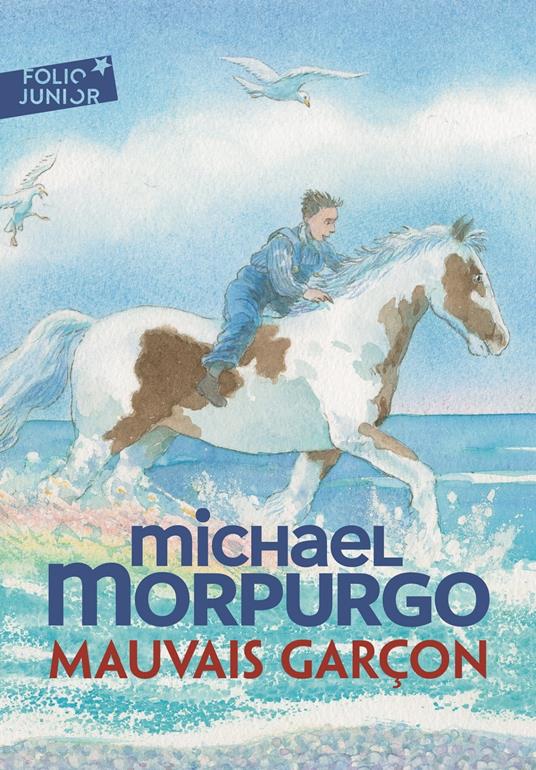 Mauvais garçon - Michael Morpurgo,Michael Foreman,Diane Ménard - ebook