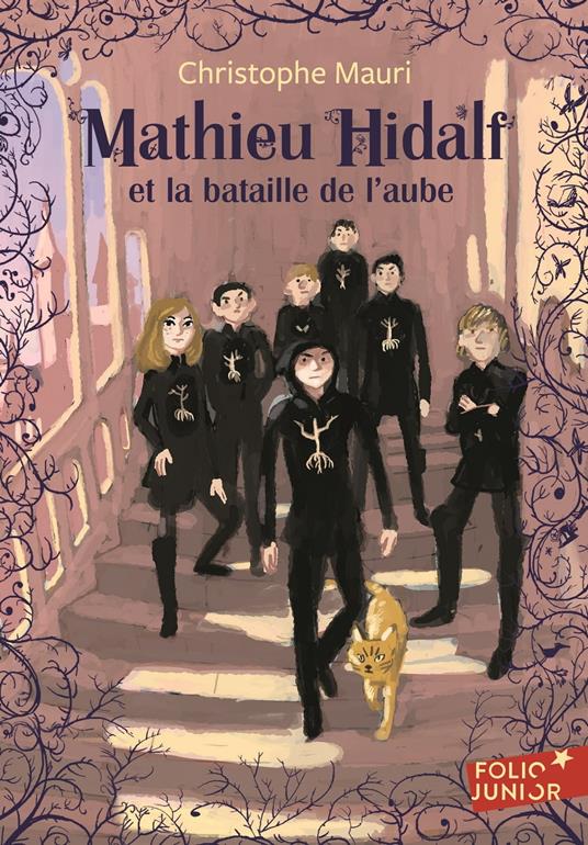 Mathieu Hidalf (Tome 4) - Mathieu Hidalf et la bataille de l'aube - Christophe Mauri,Benjamin Bachelier - ebook