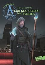 A comme Association (Tome 7) - Car nos coeurs sont hantés