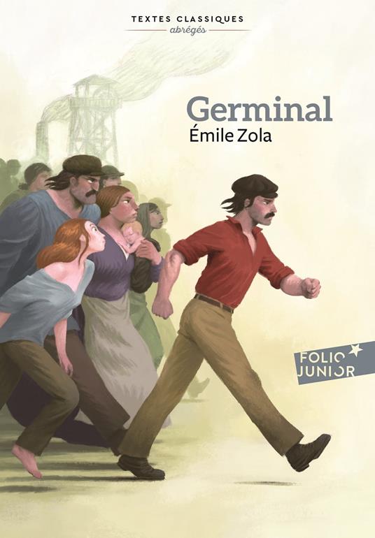 Germinal (version abrégée) - Patricia Arrou-Vignod,Emile Zola,Antoine RONZON - ebook