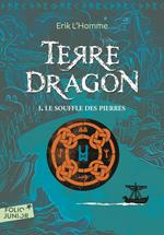 Terre-Dragon (Tome 1) - Le souffle des pierres