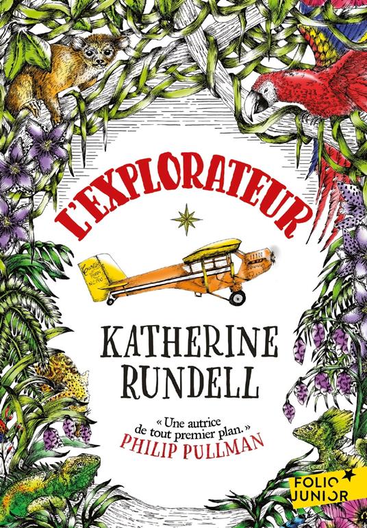 L'explorateur - Katherine Rundell - ebook