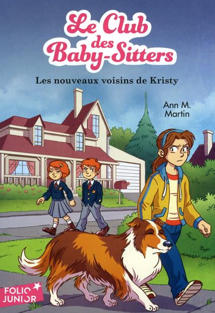 Le Club des baby-sitters (Tome 11) - Les nouveaux voisins de Kristy - Ann M. Martin,Karim Friha,Dominique Laplier,Camille Weil - ebook