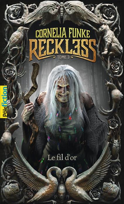 Reckless (Tome 3) - Le fil d'or - Cornelia Funke - ebook