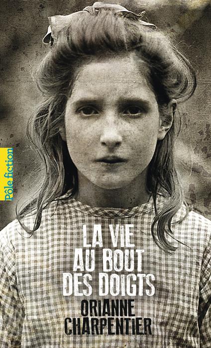 La vie au bout des doigts - Orianne Charpentier - ebook