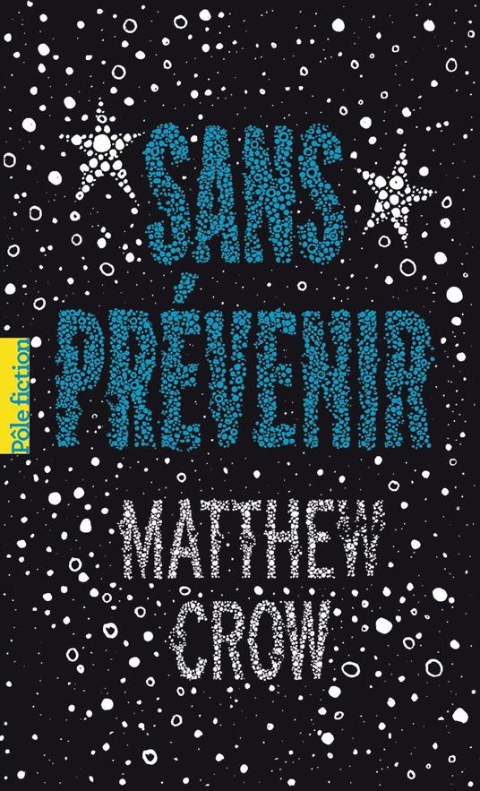 Sans prévenir - Matthew Crow - ebook