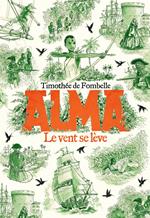 Alma (Tome 1) - Le vent se lève