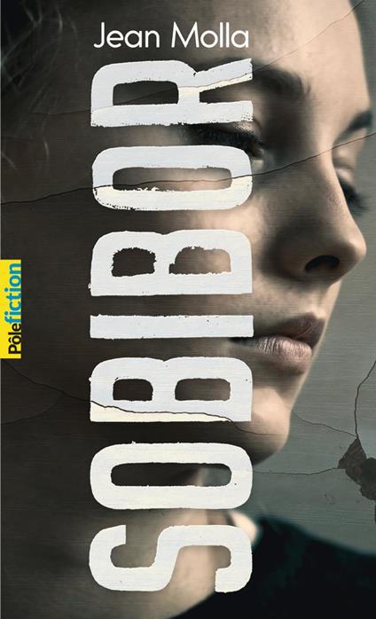 Sobibor - Jean Molla - ebook