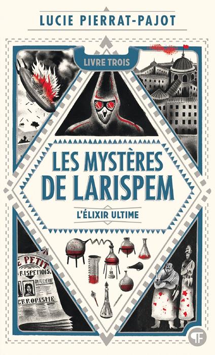 Les Mystères de Larispem (Tome 3) - L'élixir ultime - Lucie Pierrat-Pajot,Donatien Mary - ebook