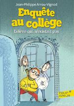 Enquête au collège (Tome 8) - L’élève qui n’existait pas