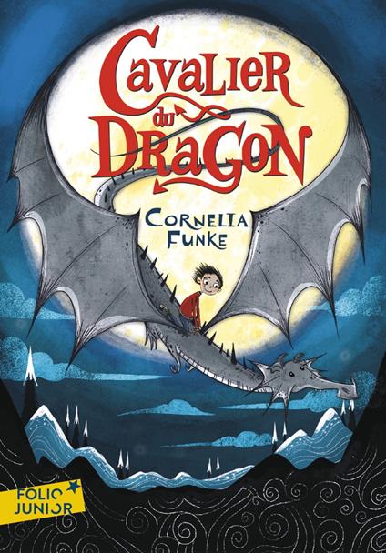 Cavalier du dragon (Tome 1) - Cornelia Funke - ebook