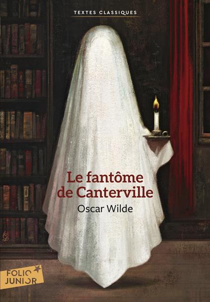 Le Fantôme des Canterville suivi de Le Crime de Lord Arthur Savile - Marie-Ange Spire,Oscar Wilde,Dubois Gérard,Henri Robillot - ebook