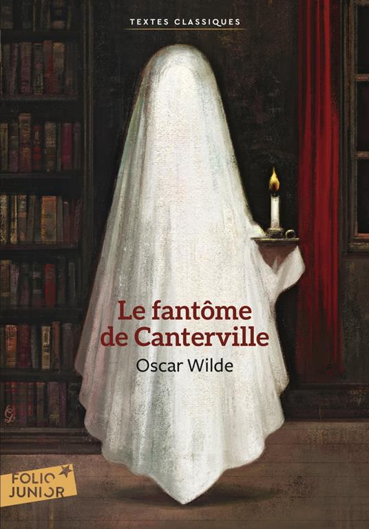 Le Fantôme des Canterville suivi de Le Crime de Lord Arthur Savile - Marie-Ange Spire,Oscar Wilde,Dubois Gérard,Henri Robillot - ebook