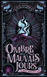 Lady Helen (Tome 3) - L'Ombre des Mauvais Jours