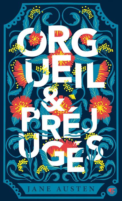Orgueil et préjugés - Jane Austen,Pierre Goubert,Marie-Aude Murail,Constance Robert-Murail - ebook