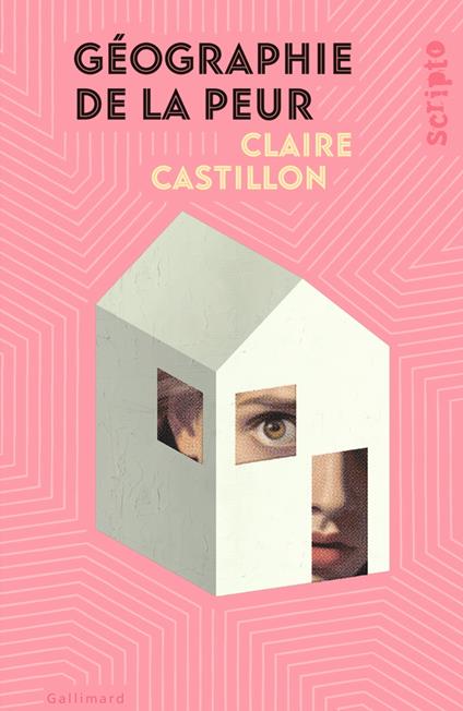 Géographie de la peur - Claire Castillon - ebook