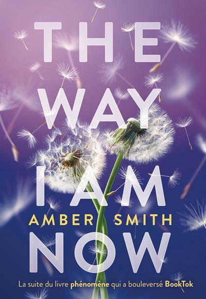The Way I am now - Amber Smith,Caroline Bouet - ebook