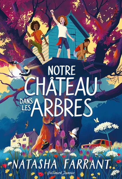 Notre château dans les arbres - Natasha Farrant - ebook