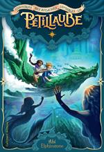 Chroniques des royaumes invisibles (Tome 3) - Pétillaube