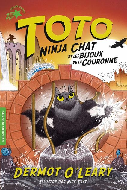 Toto Ninja chat (Tome 4) - Toto Ninja chat et les bijoux de la couronne - Nick East,Dermot O'Leary,Karine Chaunac - ebook
