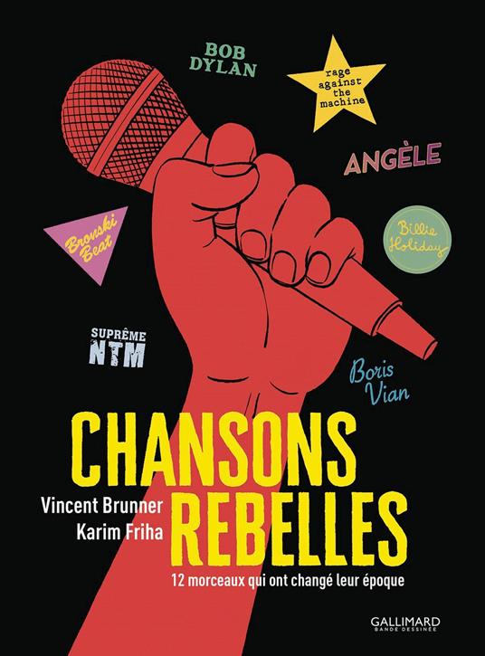 Chansons rebelles. 12 morceaux qui ont changé leur époque