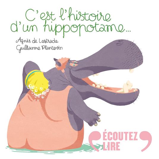 C'est l'histoire d'un hippopotame