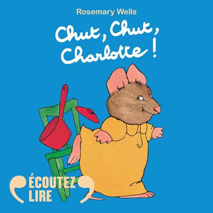 Chut, chut, Charlotte !