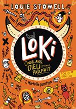 Loki, 11 ans, Dieu (presque) parfait (Tome 1) - Mortelle punition