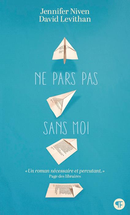 Ne pars pas sans moi - David Levithan,Jennifer Niven,Vanessa Rubio-Barreau - ebook