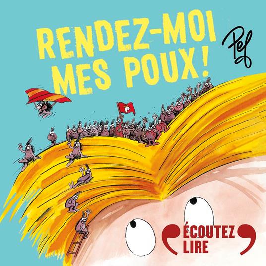 Rendez-moi mes poux !