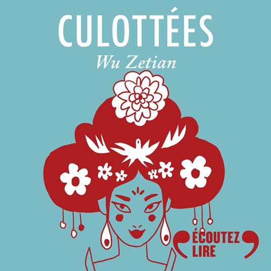 Culottées - Wu Zetian, impératrice