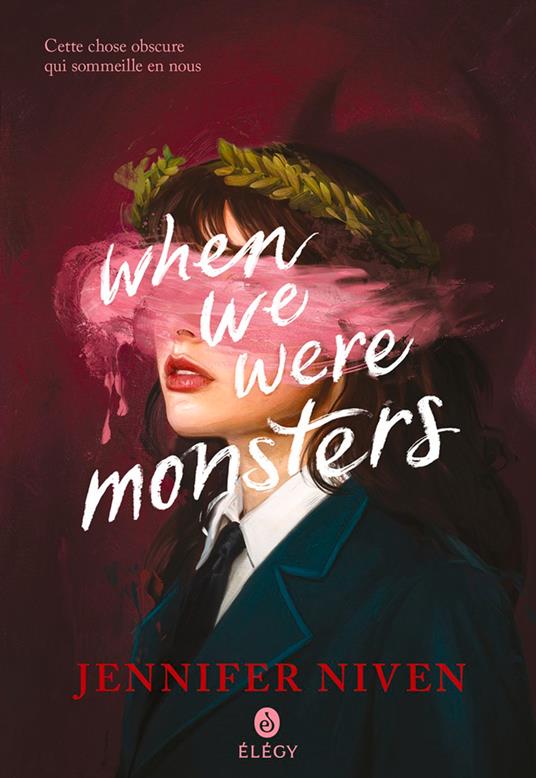 When We Were Monsters (édition française) - Jennifer Niven,Vanessa Rubio-Barreau - ebook