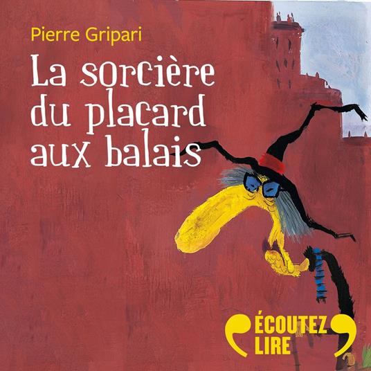 La sorcière du placard aux balais