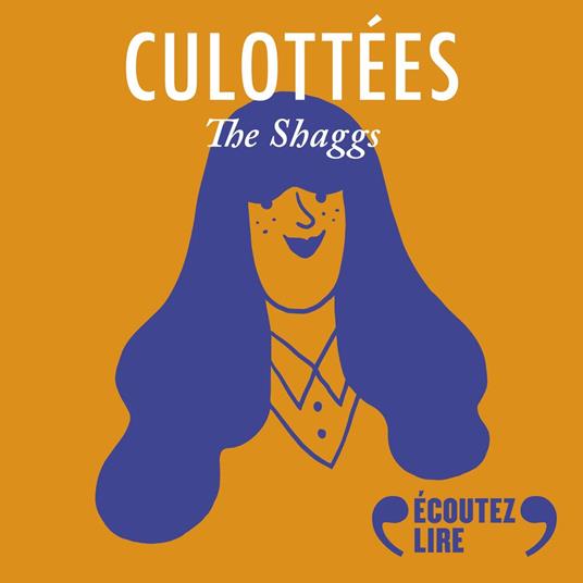 Culottées - The Shaggs, rock stars