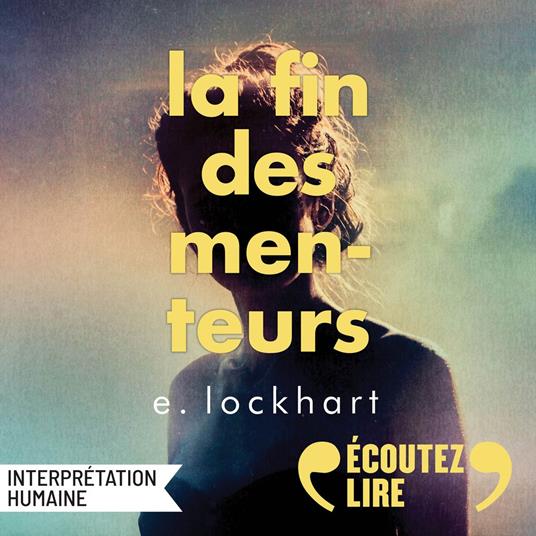 La fin des menteurs
