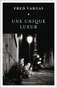 Une unique lueur