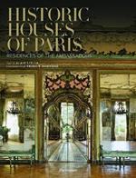 Historic Houses of Paris: Residences of the Ambassadors