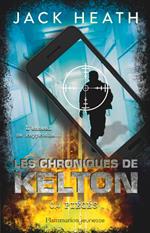 Les Chroniques de Kelton (Tome 4) - Piégés