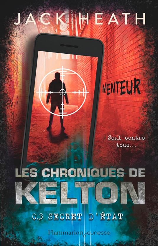 Les Chroniques de Kelton (Tome 3) - Secret d'état - Heath Jack,Faustina Fiore - ebook