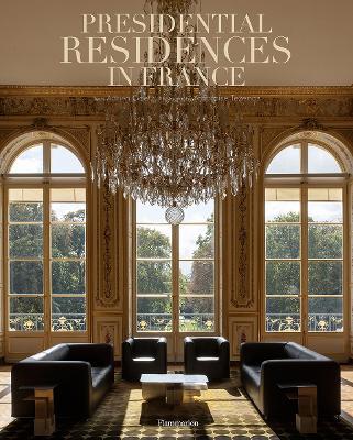 Presidential Residences in France - Adrien Goetz - cover