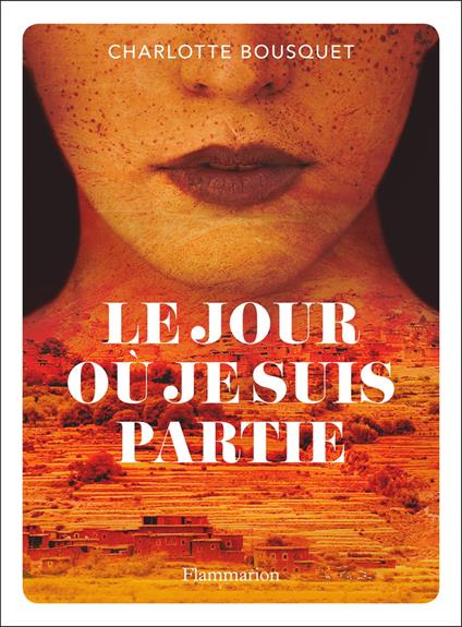 Le Jour où je suis partie - Charlotte Bousquet - ebook