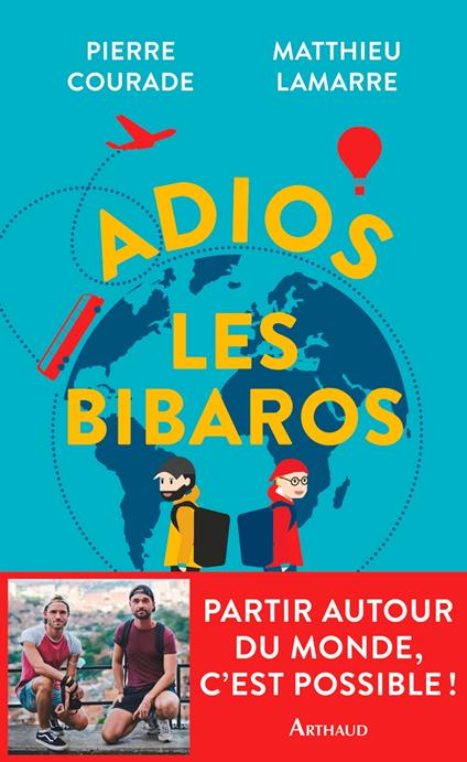 Adios les Bibaros