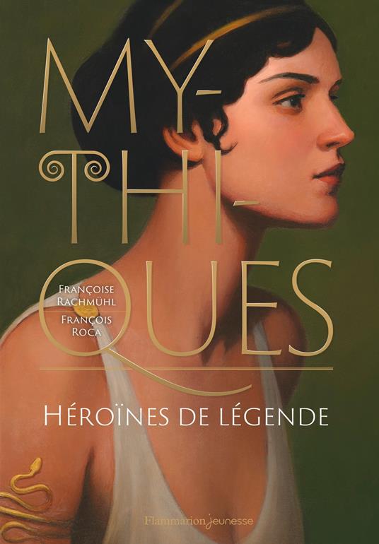 Mythiques - Rachmuhl Françoise,François Roca - ebook