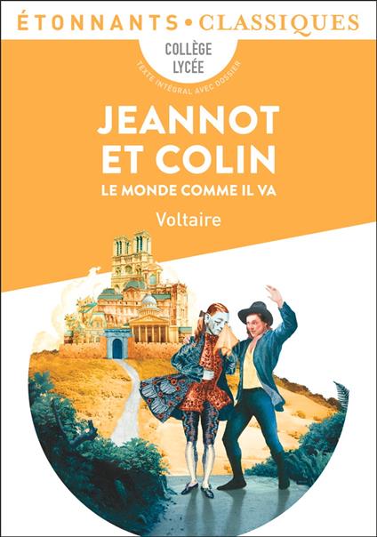 Jeannot et Colin. Le monde comme il va